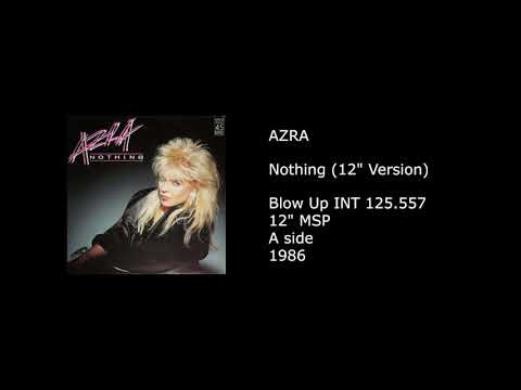 AZRA - Nothing (12'' Version) - 1986