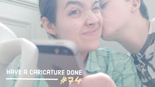 #74 Have a caricature done ✔