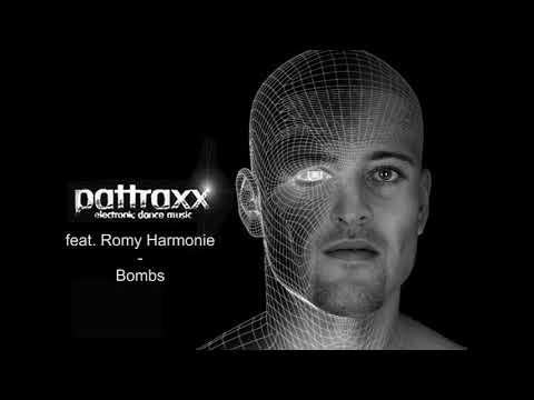Pattraxx feat Romy Harmonie - Bombs