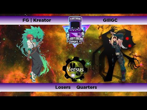 Flynn's Arcade 055 Losers Quarters - FG | Kreator (Giovanna) Vs GillGC (Zato-1) Guilty Gear Strive