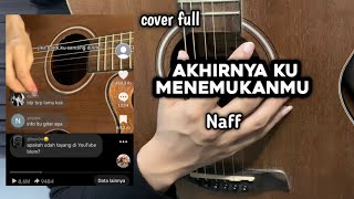 Download lagu Akhirnya Ku Menemukanmu - Naff ( cover by windyyy ) mp3