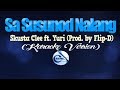 SA SUSUNOD NALANG - Skusta Clee ft. Yuri (Prod. by Flip D.) (KARAOKE VERSION)