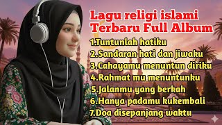 Download lagu Lagu religi islami terbaru menenangkan hati full album - Doa' disepanjang waktu  mp3 Download lagu Lagu religi islami terbaru menenangkan hati full album - Doa' disepanjang waktu  mp3
