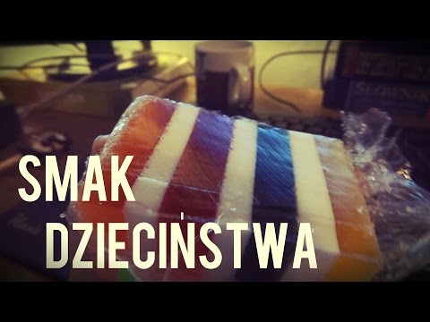Smak dzieciństwa!