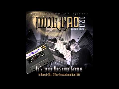 MorTão Raridades -05 Explode a Bomba (Remix)