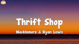 Download lagu Macklemore & Ryan Lewis - Thrift Shop  (Lyrics) mp3