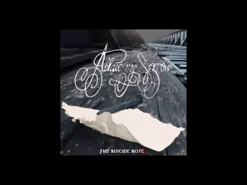 Ablaze My Sorrow - The Suicide Note [Full EP]