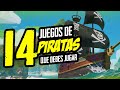 Top 14 Juegos De Piratas Que Son Imperdibles