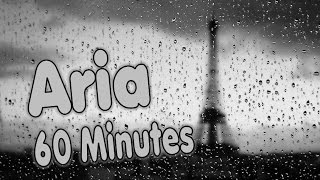 Aria - 60 Minutes Version (With Rain In Background)