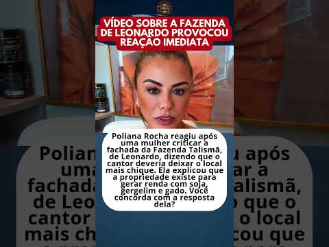 POLIANA ROCHA REBATE CRÍTICA À FAZENDA TALISMÃ E FICA REVOLTADA