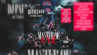 DJ Paul KOM #MasterOfEvil - 13. &quot;Lay Down Today&quot; ft. Lord Infamous