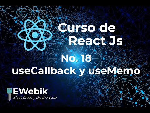📌 【 useCallback y useMemo 】 Curso de REACT.JS desde CERO 18 en Español para principiantes