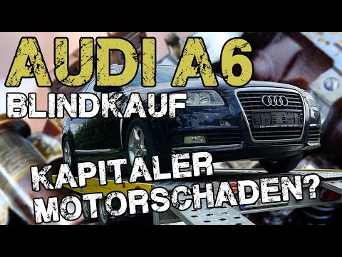 TTAutomotive | Audi A6 Blindkauf | Kapitaler Motorschaden?