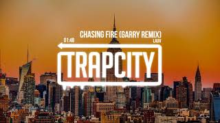 Lauv - Chasing Fire (GARRY Remix)