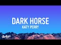 Katy Perry - Dark Horse (Lyrics) ft. Juicy J