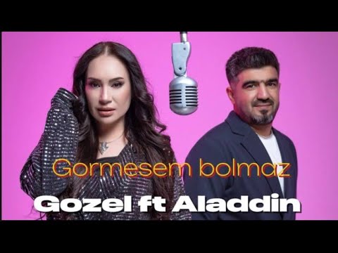 Gozel Annamuhammedowa & ALADDIN. Görmesem bolmaz 