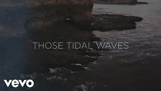Parade Of Lights - Tidal Waves (Lyric Video)