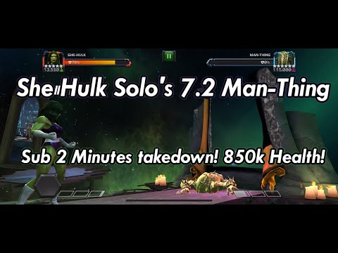 She-Hulk Solo's 7.2 Man-Thing! Sub 2 Minute Takedown! 850k Health!