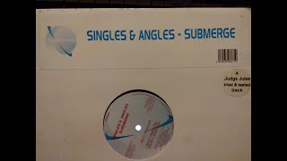 Singles & Angles  -  Submerge (ORIGNAL MIX)