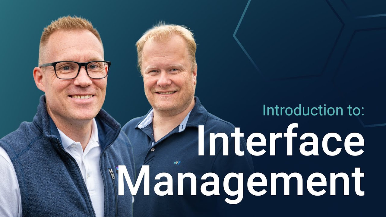 Introduction to Interface Management