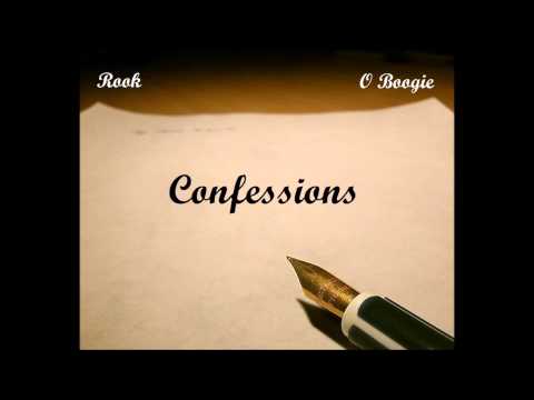 Confessions (Feat. Rook & O Boogie)