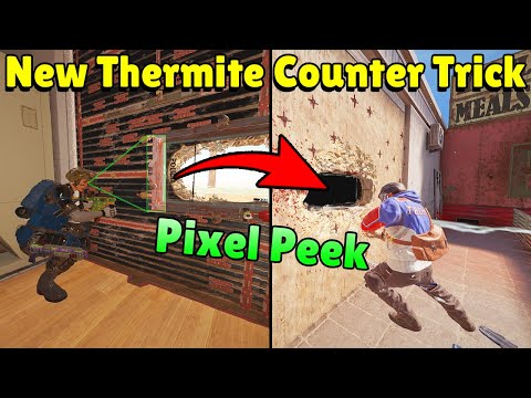 NEW CRAZY Thermite Counter Trick Using Pixel Peek Mira - Rainbow Six Siege