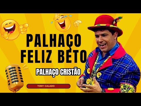 FelizBeto: O Pastor Palhaço que Leva Deus às Crianças