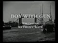 Gideon S Way S01E23 Boy With Gun 1966