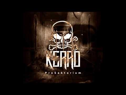 Kerro - Anatomia Prawdy [PROSEKTORIUM 2015]