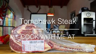 Tomahawk Steak - Reverse Seared / Grilled / Smoked - COOK WITH ME.AT