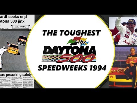 The Toughest Daytona 500: Speedweeks 1994