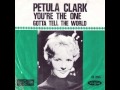 Petula Clark - You're The One