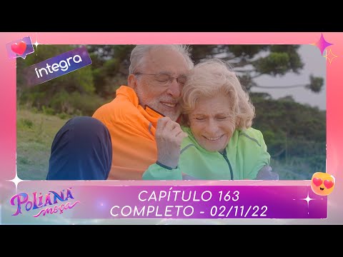 Poliana Moça | Capítulo 163 - 02/11/22 , completo