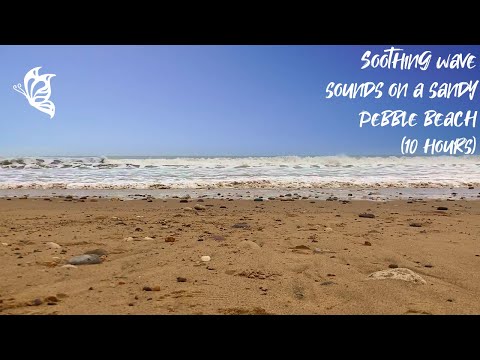 🌊 Soothing Wave Sounds on a Sandy Pebble Beach (10 HOURS) Gentle Wind and Relaxing Wave Crashes