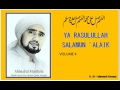 Habib Syech : Ya Rasulullah salamun 'alaik - vol4