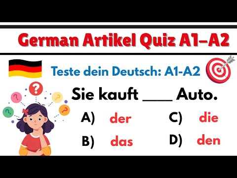 ✅ German Artikel Quiz A1-A2 | Teste dein Deutsch mit der/die/das einfach erklärt!🇩🇪📝|#deutschlernen