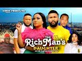 THE RICHMAN'S DAUGHTER  SEASON 2 -( New Movie) Rosabella Andrew/ Alex Cross 2024 Trending  Movie