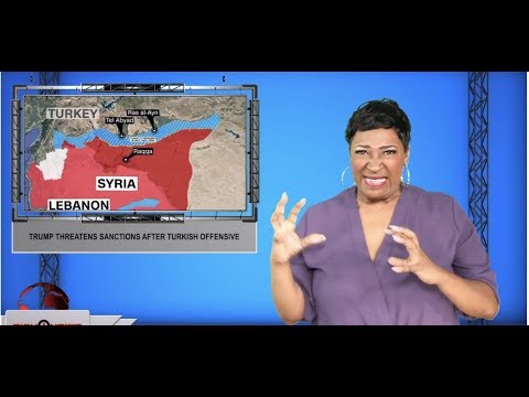 Trump threatens sanctions after Turkish offensive (ASL - 10.11.19)