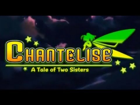 Chantelise - A Tale of Two Sisters