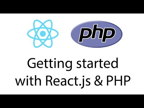 Getting started with React.js & PHP