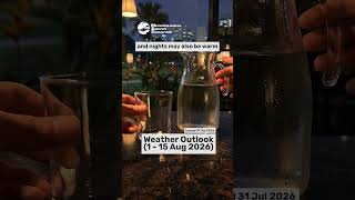 1-15 Aug Singapore Weather Outlook 🌤️ #singaporeweather