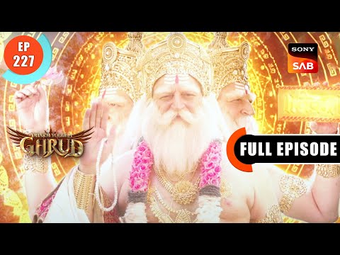 Prahlad Ka Janam - Dharma Yoddha Garud - Full Episode - EP 227 - 2 Dec 2022