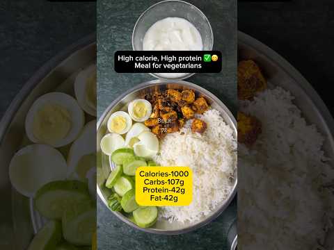 1000 calorie High protein ✅ meal for bulking(Vegetarians) #bulking #bulkingdiet #weightgainfoods