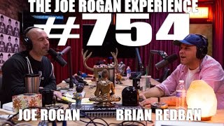 JRE 754 - Brian Redban