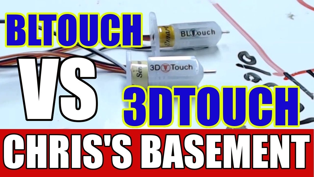 BLtouch VS 3Dtouch 3D Printer bed leveling sensor match up
