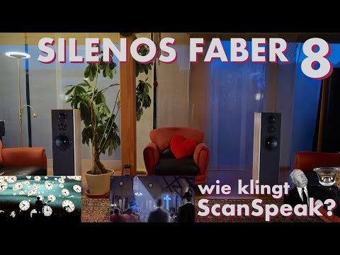 Silenos Faber 8: Wie klingt ScanSpeak?