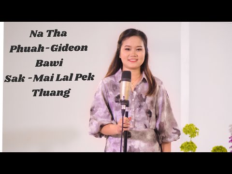 Click Download to save Na Tha - Mai Lal Pek Tluang mp3 youtube com