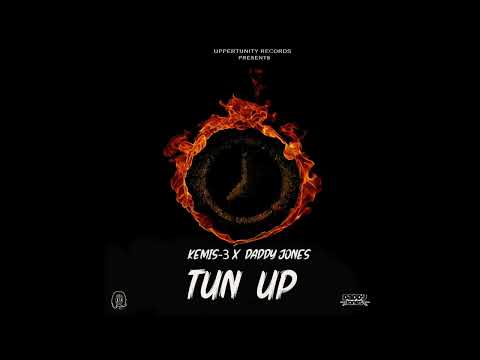 KEMIS-3 X DADDY JONES TUN UP (VI MUSIC)  HD 1080p