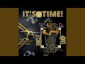 IT S TIME