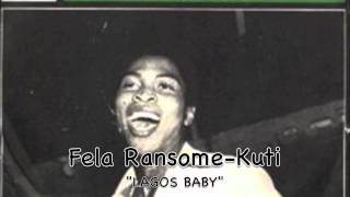 Fela Kuti - Lagos Baby
